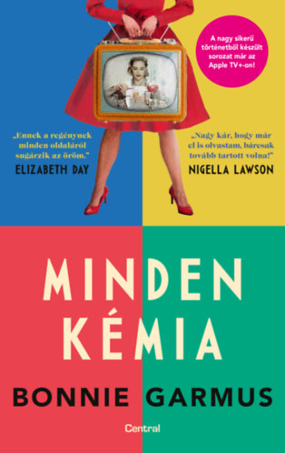 Bonnie Garmus: Minden kémia könyv