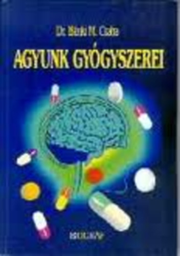 Dr Bánki M.Csaba: Agyunk gyógyszerei antikvár