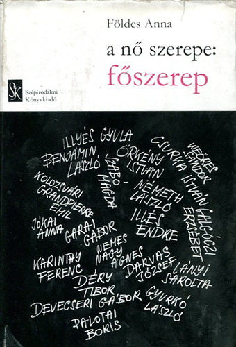 Földes Anna: A nő szerepe:főszerep antikvár
