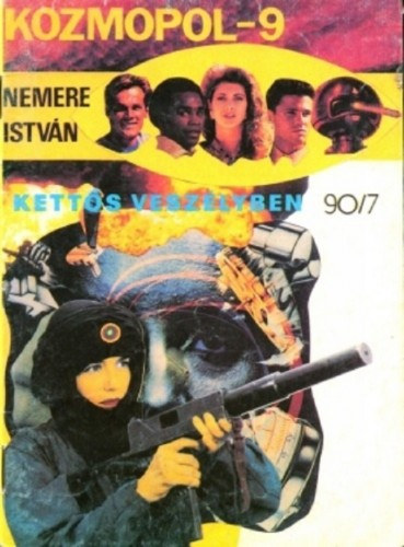 Kettős veszélyben – Nemere István