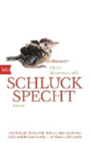 Wawerzinek, Peter: Schluckspecht idegen