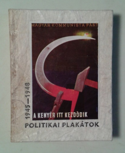 Politikai plakátok 1945-1948 (minikönyv) antikvár