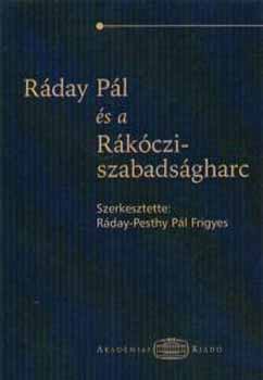 Ráday Pál és a Rákóczi-szabadságharc antikvár