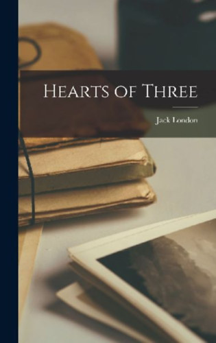 London, Jack: Hearts of Three idegen