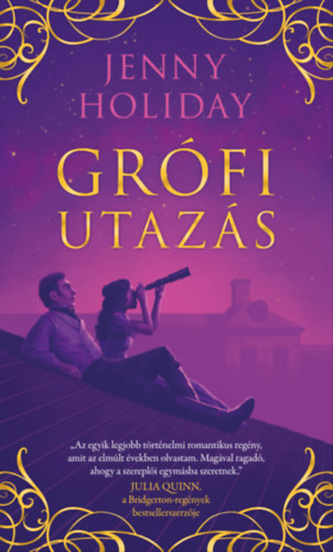 Jenny Holiday: Grófi utazás e-Könyv
