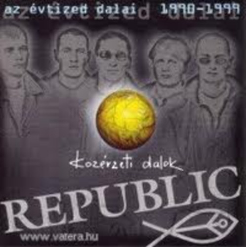 Republic: Közérzeti dalok / Az évtized dalai - CD CD