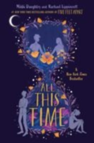Mikki Daughtry, Rachael Lippincott: All This Time antikvár