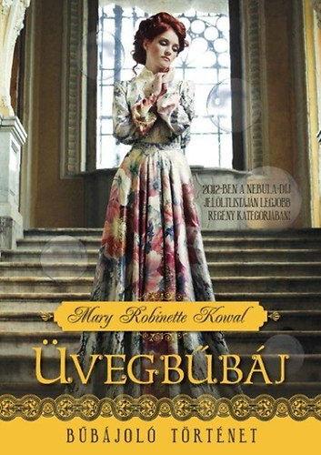 Mary Robinette Kowal: Üvegbűbáj antikvár