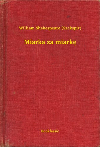 Miarka Za Miarkę