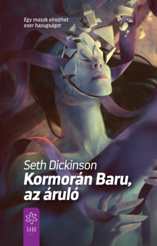 Seth Dickinson: Kormorán Baru, az áruló e-Könyv