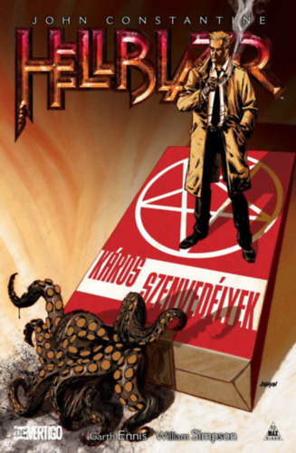 Garth Ennis: John Constantine, Hellblazer: Káros szenvedélyek könyv