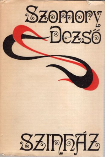 Szomory Dezső: Színház (hét színmű) antikvár