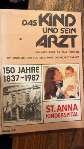 Das kind und sein arzt - Dedikált antikvár