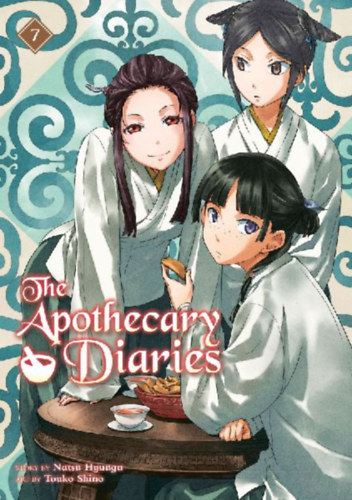 Hyuuga, Natsu: The Apothecary Diaries 07 (Light Novel) idegen