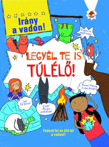 Oxlade, Chris: Legyél te is túlélő! könyv