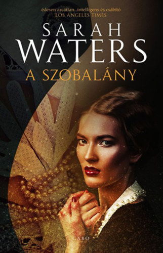 Sarah Waters: A szobalány e-Könyv
