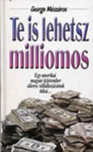 George Mészáros: Te is lehetsz milliomos antikvár