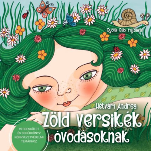 Hétvári Andrea: Zöld versikék óvodásoknak antikvár