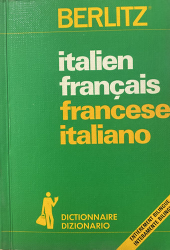 Dictionnaire italien-francais, français-italien -- Dizionario italiano-francese, francese-italiano antikvár