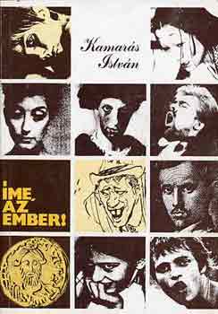 Kamarás István: Íme, az ember! antikvár