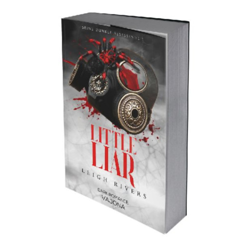 Rivers, Leigh: Little Liar idegen