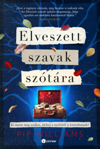 Pip Williams: Elveszett szavak szótára antikvár