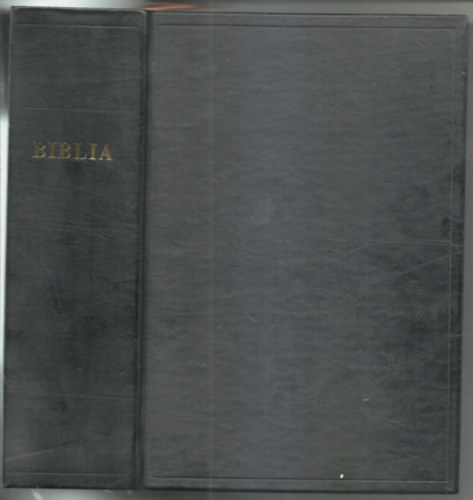 Biblia - Istennek az Ószövetségben és Újszövetségben adott kijelentése antikvár