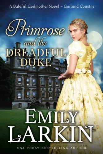 Primrose and the Dreadful Duke - A Baleful Godmother Novel akciós termékkép 1
