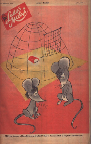 Tabi László (főszerk.), Földes György (szerk.): Ludas Matyi - XXII. évfolyam, 1-52. szám, 1966 (egybekötve) + egyebek könyv