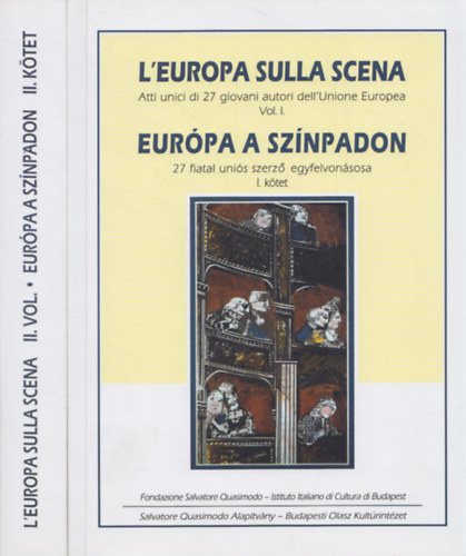 Dante Marianacci - Joseph Farrell (ed.): Európa a színpadon / L'Europa sulla scena I-II. antikvár