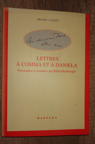 Franz Liszt, Klára Hamburger: Letrres á Cosima et á Daniela antikvár