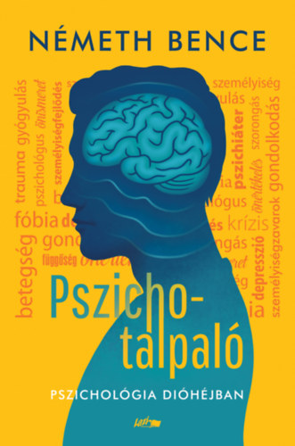 Németh Bence: Pszichotalpaló könyv