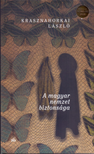 Krasznahorkai László: A magyar nemzet biztonsága könyv