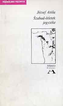 József Attila: Szabad-ötletek jegyzéke antikvár