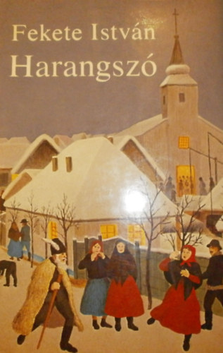 Fekete István: Harangszó antikvár