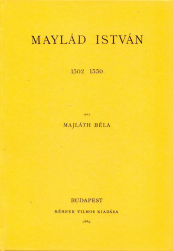 Maylád István 1502-1550 akciós termékkép 1