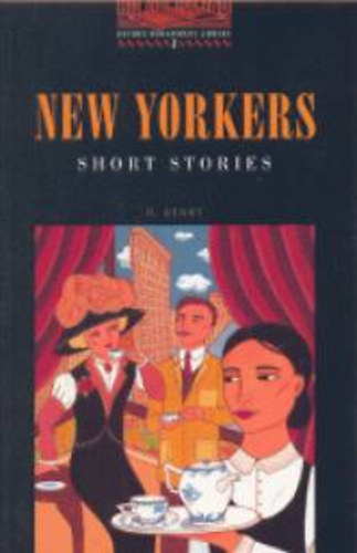 by O. Henry (author): New Yorkers, Short Stories  -  Oxford Bookworms Library Stage 2 antikvár