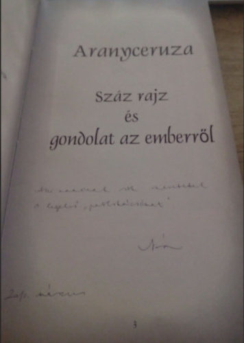 Aranyceruza: Száz rajz és gondolat az emberről - Dedikált antikvár