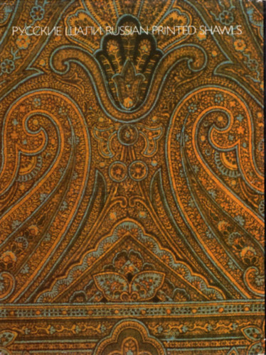 Russian Printed Shawls ( orosz népművészeti könyv ) antikvár