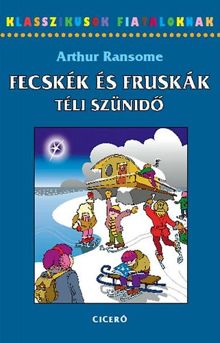 Fecskék és Fruskák - Téli szünidő akciós termékkép 1