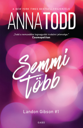 Anna Todd: Semmi több e-Könyv