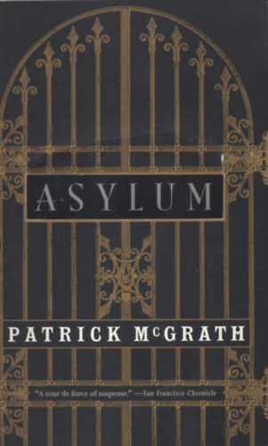 Patrick McGrath: Asylum antikvár