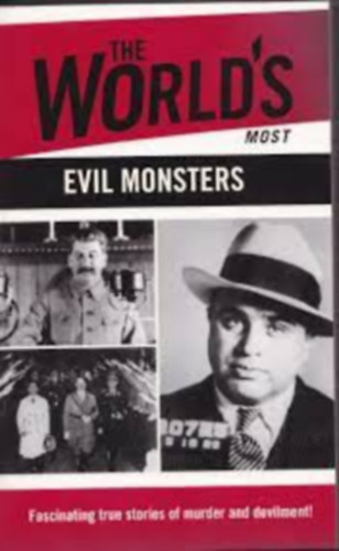 Neil blandford: The World's Most Evil Monsters antikvár