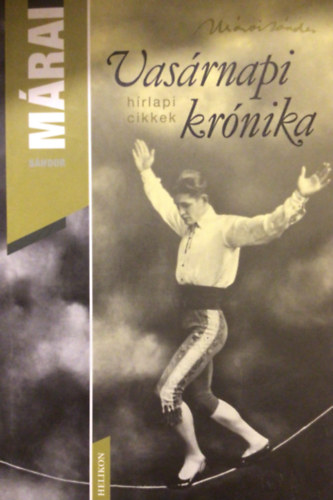 Márai Sándor: Vasárnapi krónika antikvár