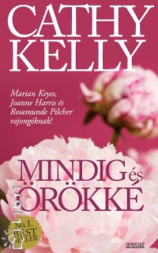Cathy Kelly: Mindig és örökké könyv