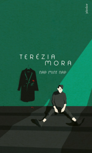 Terézia Mora: Nap mint nap könyv