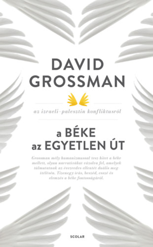 David Grossman: A béke az egyetlen út könyv