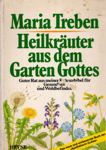 Maria Treben: Heilkrauter aus dem Garten Gottes antikvár