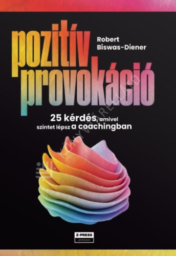 Robert Biswas-Diener: Pozitív provokáció antikvár