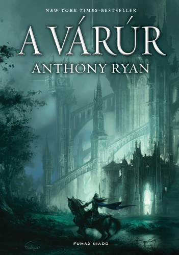 Anthony Ryan: A várúr e-Könyv